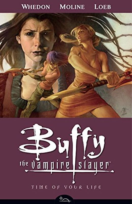 Buffy the Vampire Slayer Season Eight Volume 4: Time of Your Life - Joss Whedon