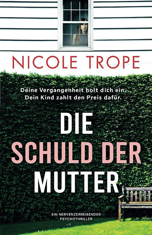 Die Schuld der Mutter