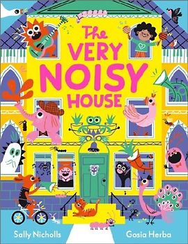 The Very Noisy House