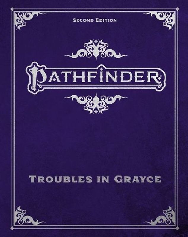 Pathfinder Troubles in Grayce Adventure Anthology