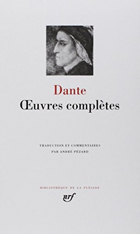Dante : Oeuvres complètes
