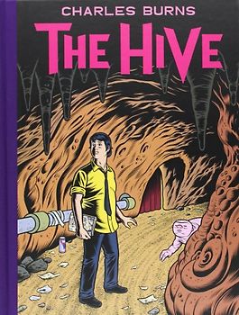 Hive - Charles Burns [Hardcover]