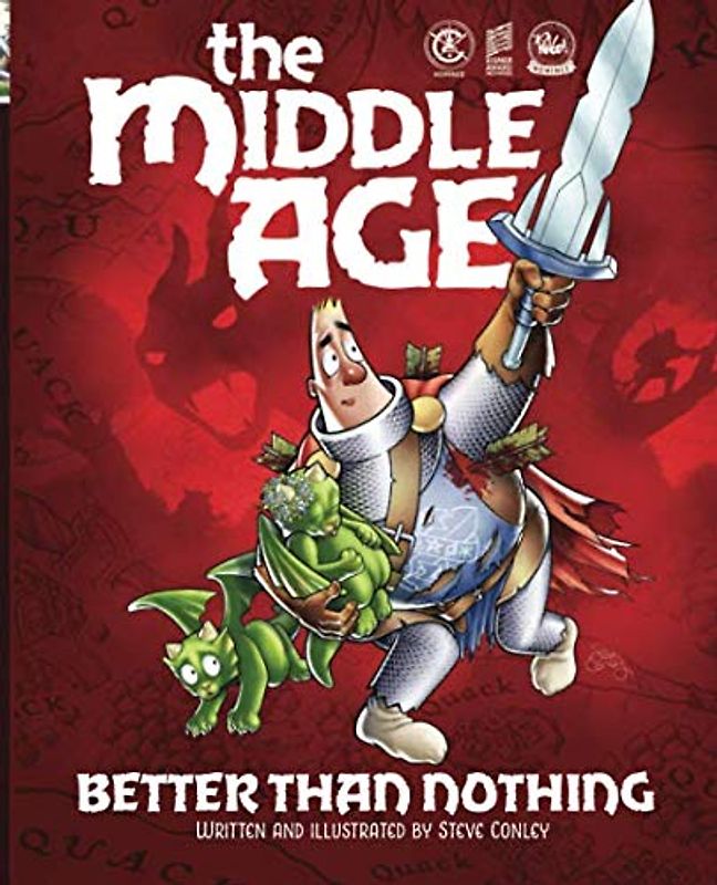 The Middle Age - Better Than Nothing: A Sir Quimp Fantasy Graphic Novel