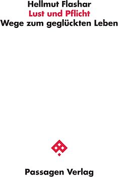 Lust und Pflicht