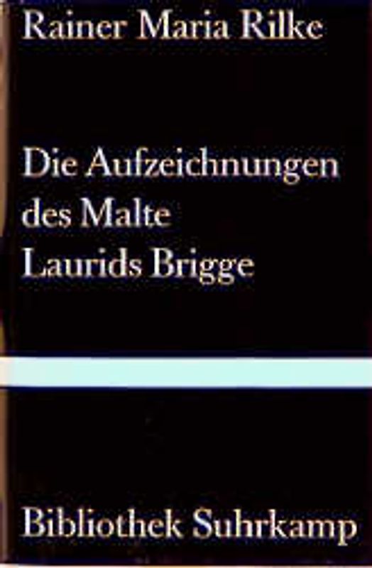Die Aufzeichnungen des Malte Laurids Brigge