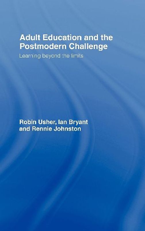 Adult Education and the Postmodern Challenge