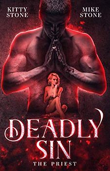 Deadly Sin: The Priest (Dark & Deadly, Band 1)