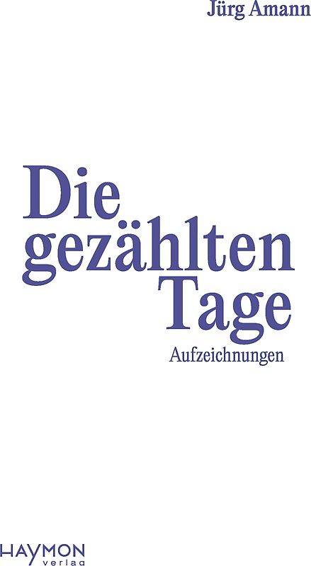Die gezählten Tage