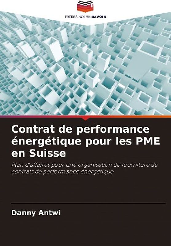 Contrat de performance énergétique pour les PME en Suisse