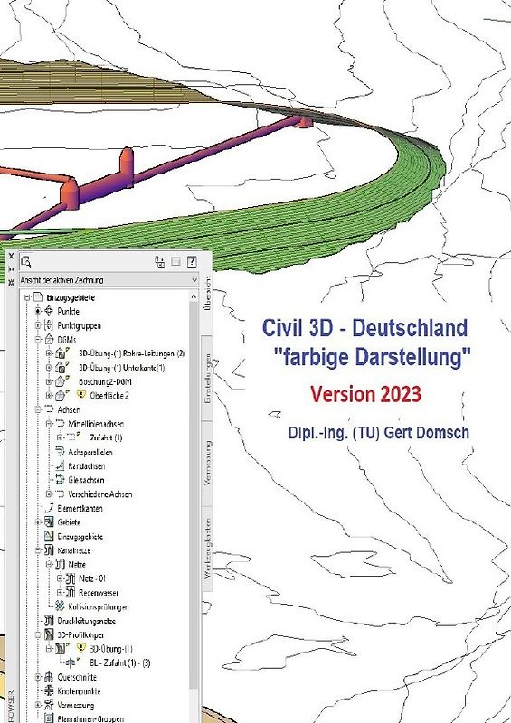 Civil 3D Version 2023 / Civil 3D-Deutschland, Version 2023 "farbige Darstellung" (für Anwender)