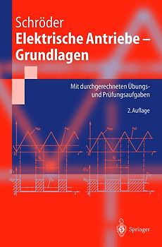 Elektrische Antriebe - Grundlagen