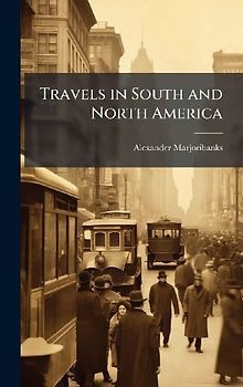Travels in South and North America