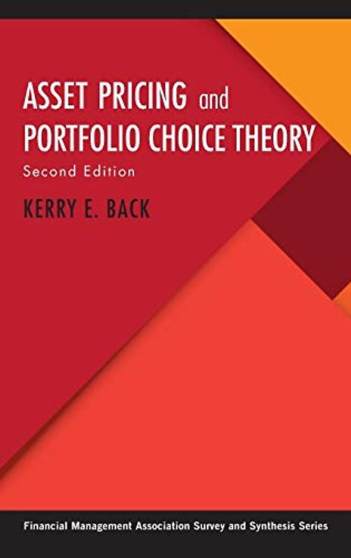 Asset Pricing and Portfolio Choice Theory (Financial Management Association Survey and Synthesis)