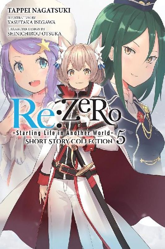 RE: Zero -Starting Life in Another World- Short Story Collection, Vol. 5 (Light Novel)