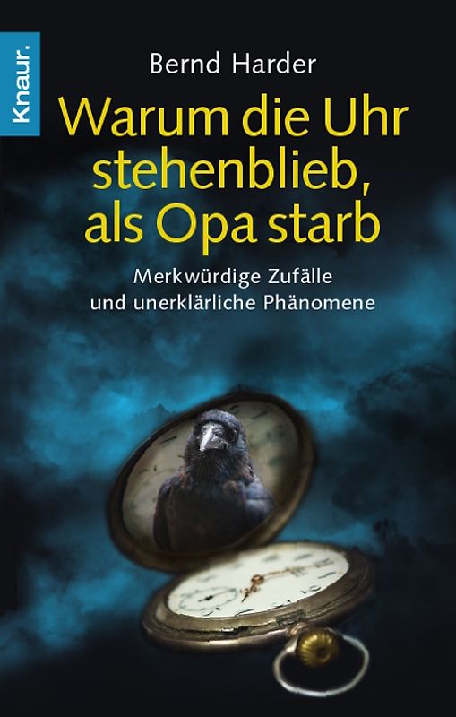 Warum die Uhr stehenblieb, als Opa starb