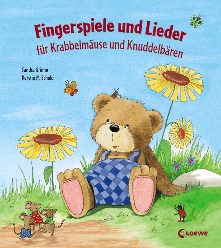 Fingerspiele und Lieder für Krabbelmäuse und Knuddelbären