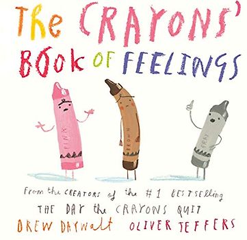 The Crayons' Book of Feelings