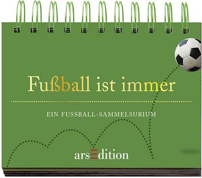 Fußball ist immer