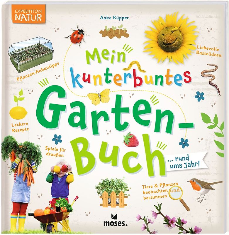 Mein kunterbuntes Gartenbuch