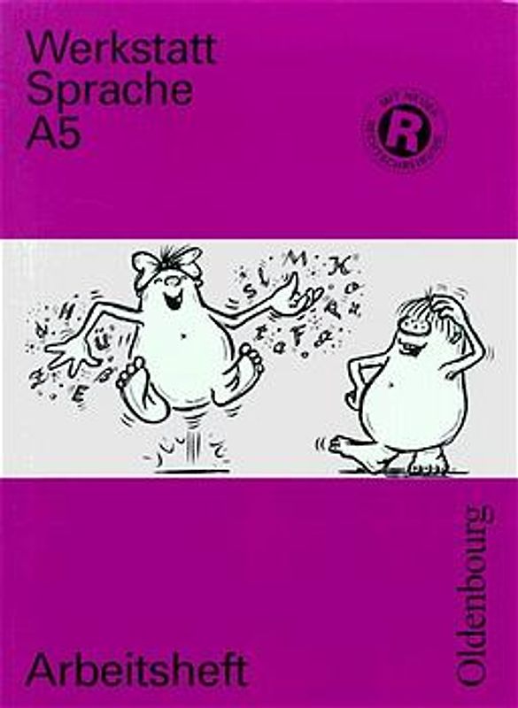 Werkstatt Sprache - Ausgabe A. Für Baden-Württemberg / Sprachbuch für das 5. Schuljahr
