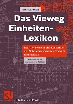 Das Vieweg Einheiten-Lexikon