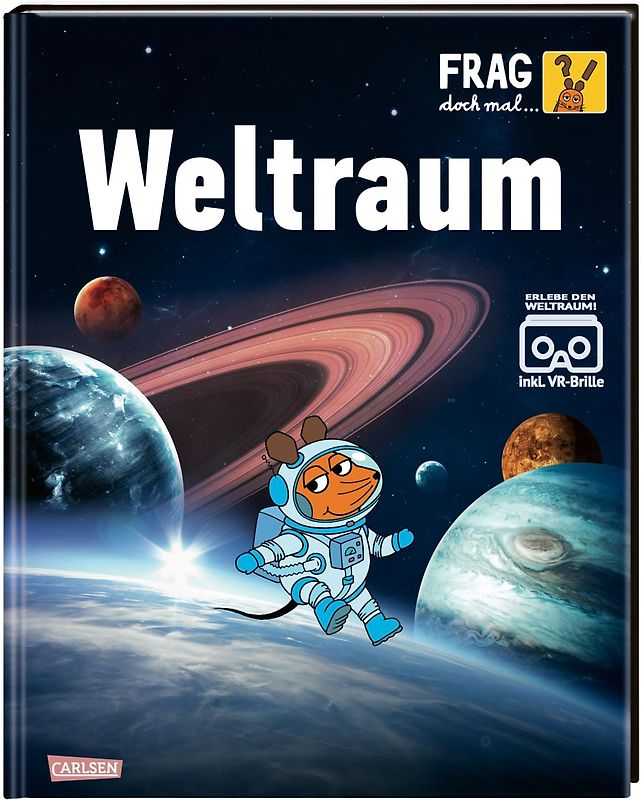 Frag doch mal ... die Maus!: Weltraum
