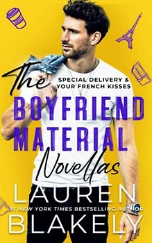 The Boyfriend Material Novellas (The Boyfriend Material Series, Band 5)