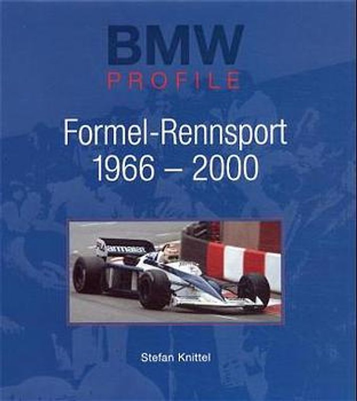 BMW Formel-Rennsport 1966-2000