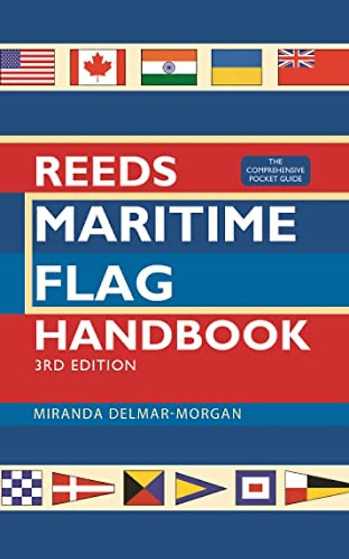 Reeds Maritime Flag Handbook 3rd Edition