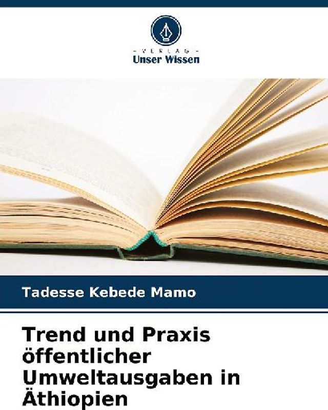Trend und Praxis öffentlicher Umweltausgaben in Äthiopien