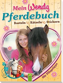 Mein Wendy Pferdebuch