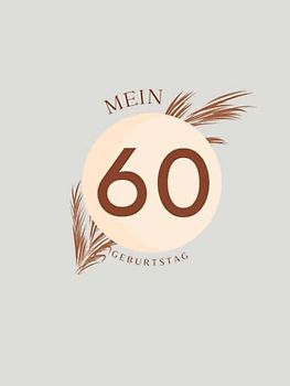 Gästebuch 60 Geburtstag: Buch zum Eintragen für Glückwünsche und die schönsten Fotos der Gäste I Geschenk für Frau oder Mann I Geschenkidee 60. Geburtstag