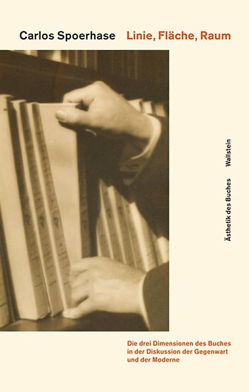 Linie, Fläche, Raum: Die drei Dimensionen des Buches in der Diskussion der Gegenwart und der Moderne (Valéry, Benjamin, Moholy-Nagy)