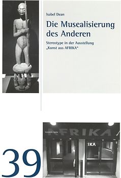 Die Musealisierung des Anderen
