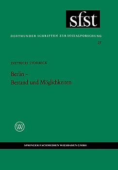 Berlin — Bestand und Möglichkeiten