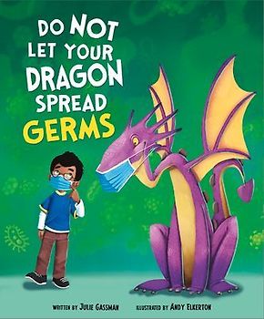 Do Not Let Your Dragon Spread Germs