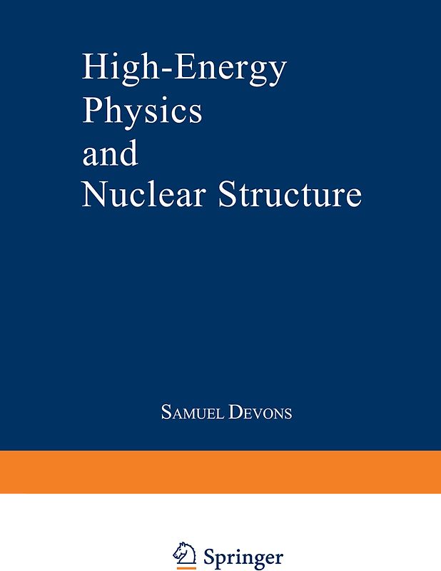 High-Energy Physics and Nuclear Structure