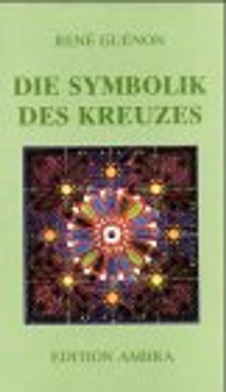 Die Symbolik des Kreuzes