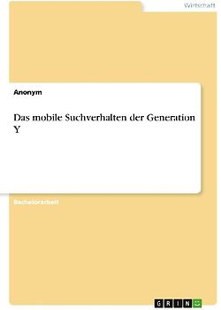 Das mobile Suchverhalten der Generation Y