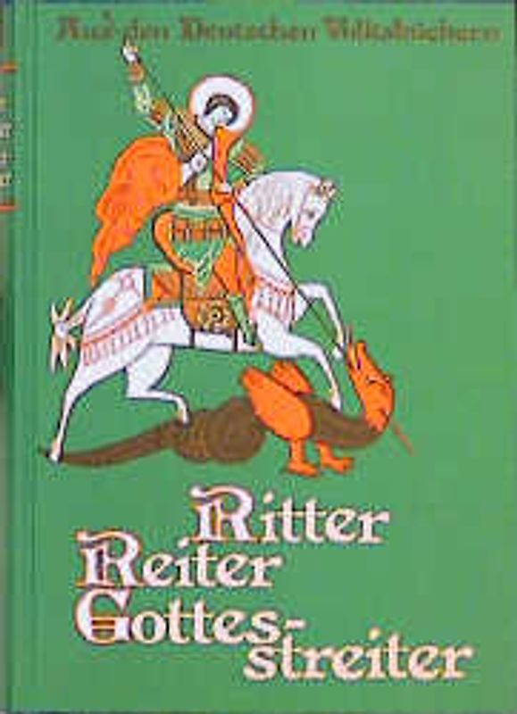 Ritter, Reiter, Gottesstreiter
