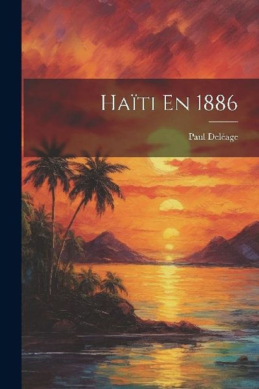 Haïti En 1886