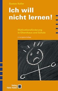 Ich will nicht lernen!