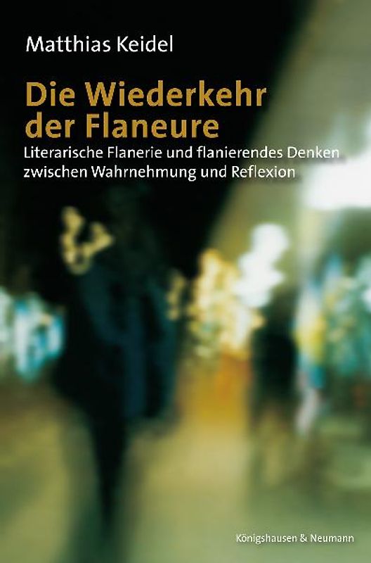 Die Wiederkehr der Flaneure