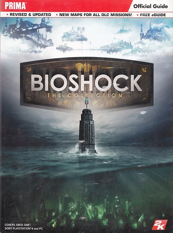 BioShock: The Collection - Prima Official Game Guide [Paperback]