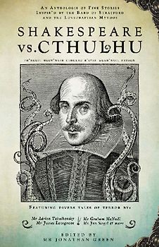 Shakespeare Vs. Cthulhu
