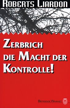 Zerbrich die Macht der Kontrolle