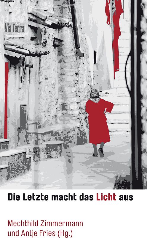 Die Letzte macht das Licht aus