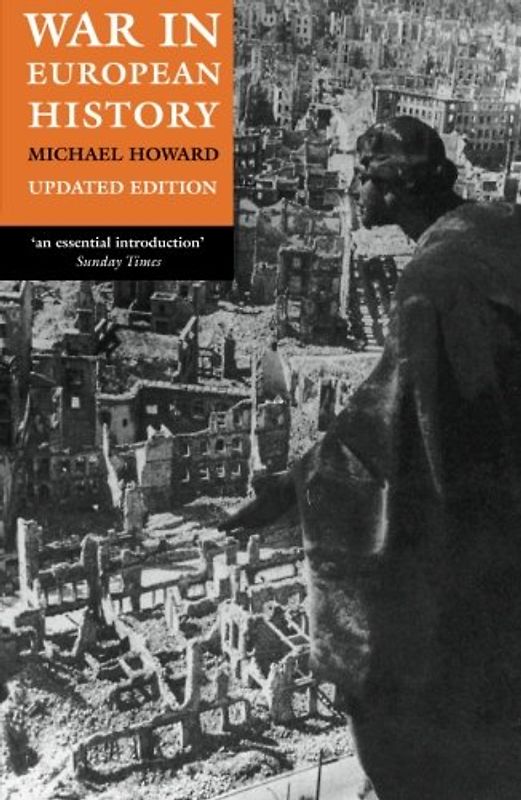 War in European History - Michael Howard