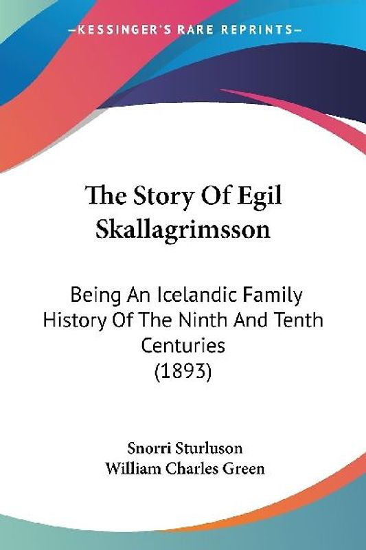 The Story Of Egil Skallagrimsson