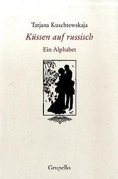 Küssen auf russisch